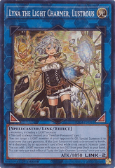 Lyna the Light Charmer, Lustrous - RA04-EN081 -(UR) Ultra Rare - 1st Edition